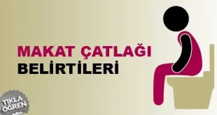 makat çatlağı belirtileri